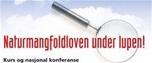 Naturmangfoldloven under lupen